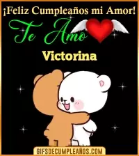 GIF Feliz Cumpleaños mi amor Te amo Victorina